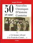 50 (et une) nouvelles chroniques d'histoire comtoise