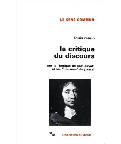 La critique du discours sur la Logique de Port-Royal et les Pensées de Pascal - Louis Marin - (donnée non spécifiée)