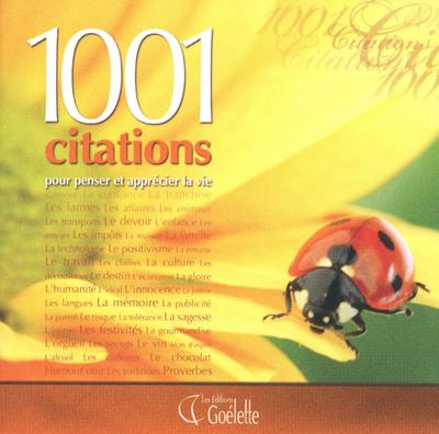 1001 Citations Pour Penser Et Apprecier La Vie Broche Collectif Achat Livre Fnac