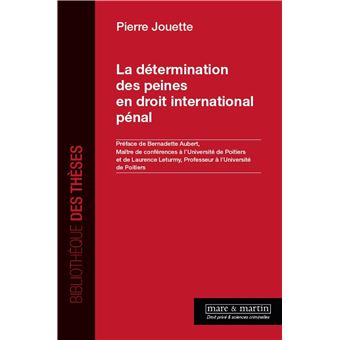 La détermination des peines en droit international pénal