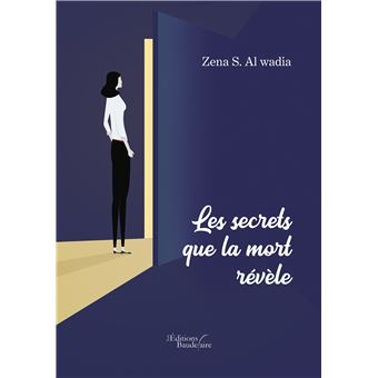 Les secrets que la mort révèle