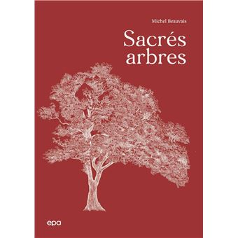 Sacrés Arbres !