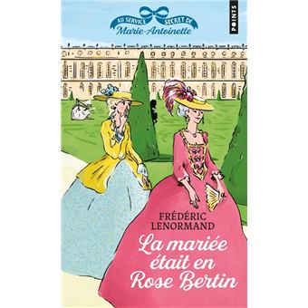 La mariée était en Rose Bertin