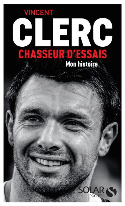 Vincent Clerc - Chasseur d'essais