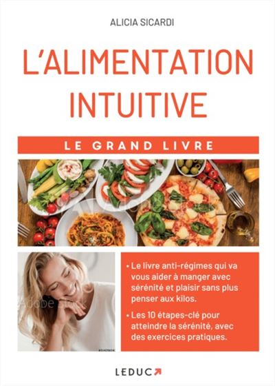 Le grand livre de l'alimentation intuitive