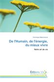 De l'humain, de l'énergie, du mieux vivre