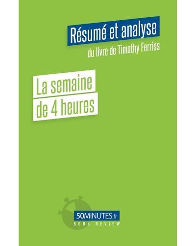 Avis du livre « La semaine de 4 heures » de Timothy Ferriss