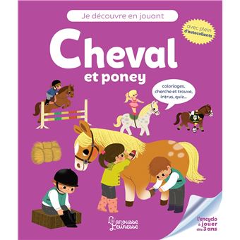 Je découvre en jouant : Cheval et poney