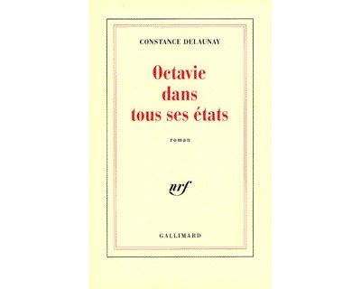 Octavie dans tous ses états - Constance Delaunay - (donnée non spécifiée)