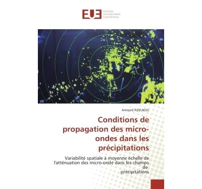 Conditions de propagation des micro-ondes dans les précipitations
