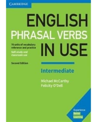 ENGLISH PHRASAL VERBS IN USE - INTERMEDIATE 2/E WITH ANSWERS
