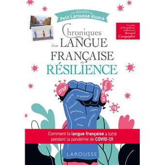 Chroniques d'une langue française en résilience