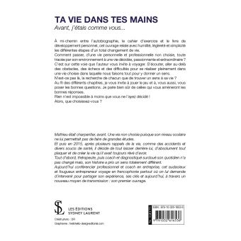 Ta vie dans tes mains