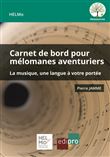 Carnet de bord pour mélomanes aventuriers