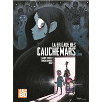 La Brigade Des Cauchemars