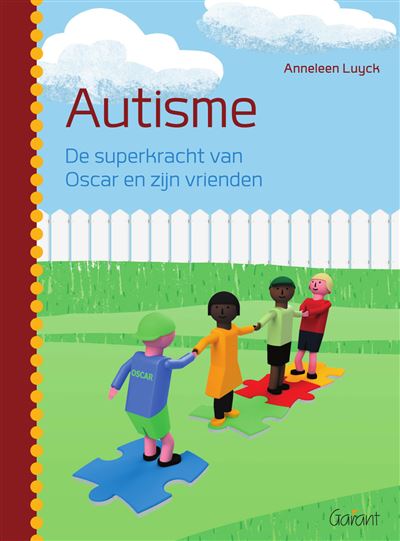 Autisme. De superkracht van Oscar en zijn vrienden