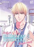 Is It love? - Blue Swan Hospital - À coeur ouvert T02