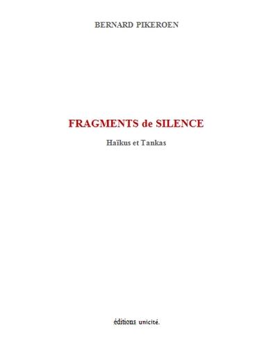 Fragments de silence haikus et tankas