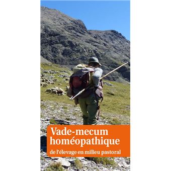 Vade-mecum homéopathique de l'élevage en milieu pastoral