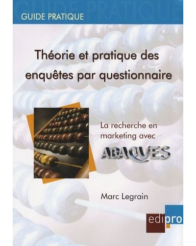 Théorie et pratique des enquêtes par questionnaire -  Legrain m. - Livre CD