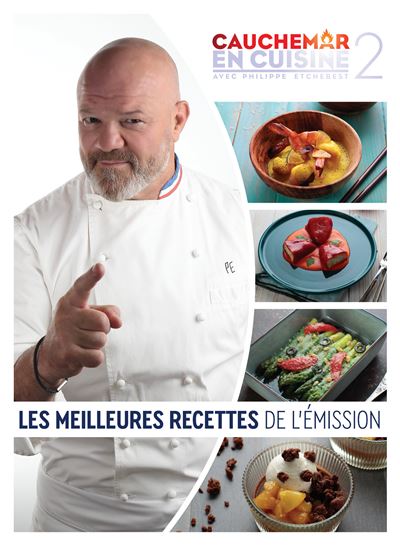 Cauchemar en cuisine,2:les recettes de philippe etchebest