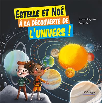 Estelle et Noé à la décuverte de l'univers !