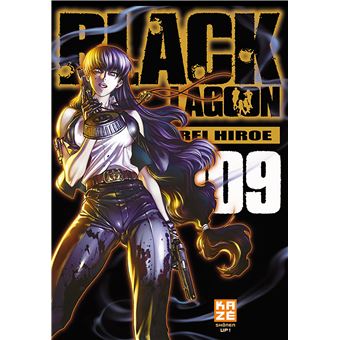 Black Lagoon Tome 09 Black Lagoon Rei Hiroe Rei Hiroe Poche Achat Livre Ou Ebook Fnac