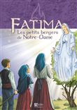Fatima les petits bergers de Notre-Dame