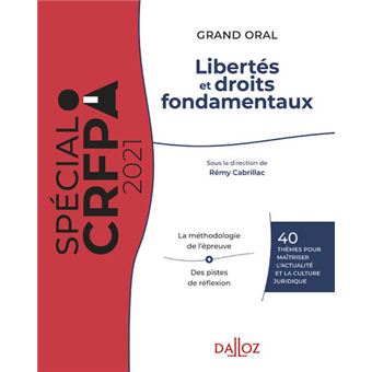 Libertés et droits fondamentaux 2021. 27e éd. - 40 thèmes pour maîtriser l'actualité et la culture j