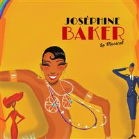 Joséphine Baker : Le Musical