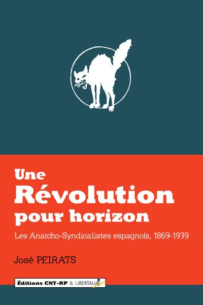 Une révolution pour horizon