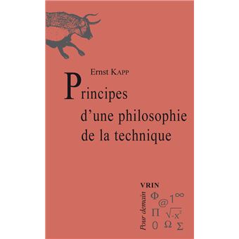 Principes d'une philosophie de la technique