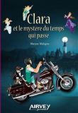 Clara et le mystère du temps qui passe