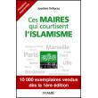 Ces maires qui courtisent l'islamisme