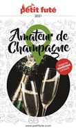 Guide de l'Amateur de Champagne 2021 Petit Futé