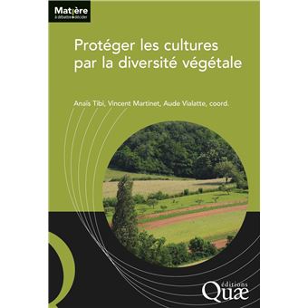 Protéger les cultures par la diversité végétale