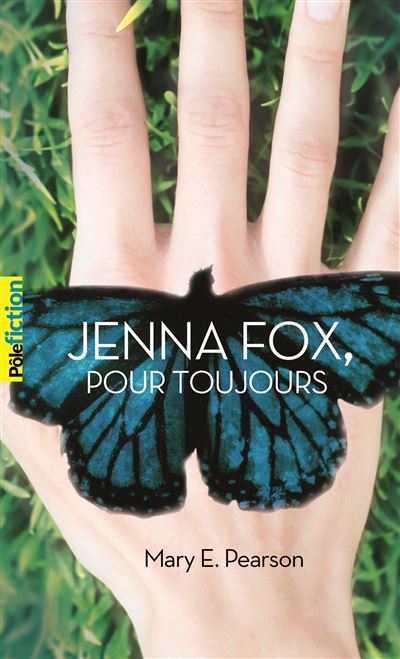 Jenna Fox, pour toujours