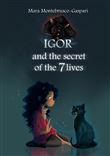 Igor and the secret of the 7 lives