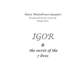 Igor and the secret of the 7 lives