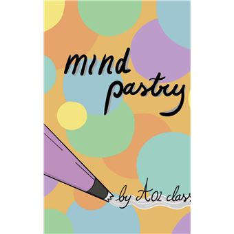 Mind Pastry