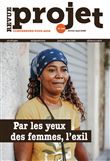 Revue Projet N°392 : Par les yeux des femmes, l'exil