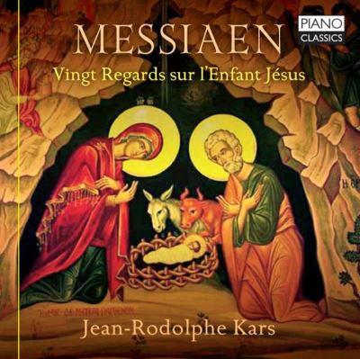 メシアン作曲　Vingt Regards sur l’Enfant-Jesus Vingt regards sur l'Enfant Jésus - Olivier Messiaen - CD