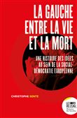 La gauche entre la vie et la mort