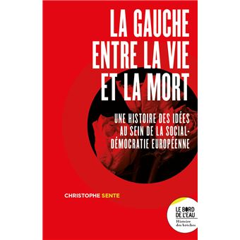 La gauche entre la vie et la mort