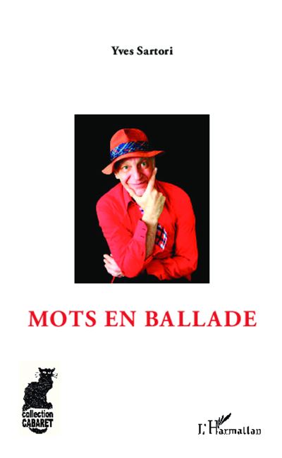 Mots en ballade - Yves Sartori - broché