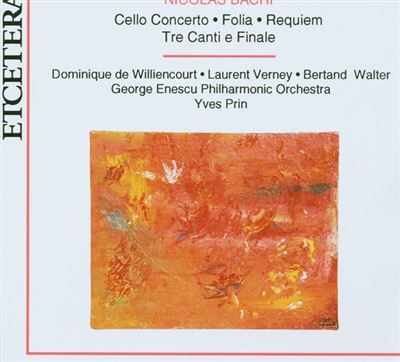 Concerto pour violoncelle, opus 17 -  Requiem, opus 23 pour alto et orchestre de chambre