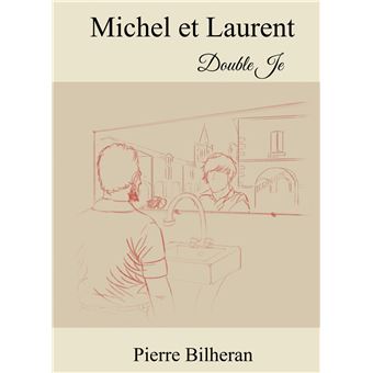 Michel et Laurent - 1