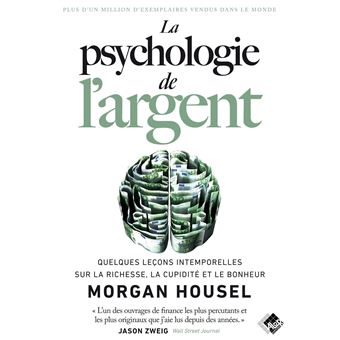 La psychologie de l'argent