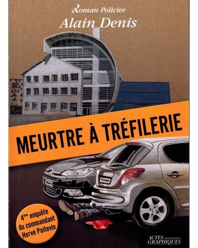 Meurtre à Tréfilerie
