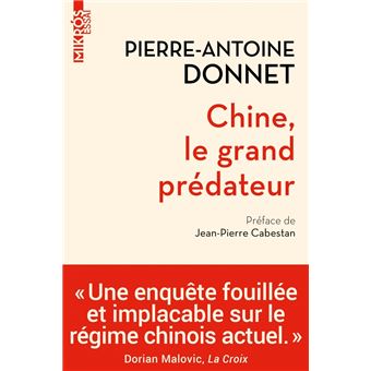 Chine, le grand prédateur